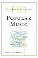 Historical Dictionary of Popular Music 1538102145 Book Cover