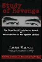 Study of Revenge: The First World Trade Center Attack and Saddam Hussein's War against America 0844741698 Book Cover