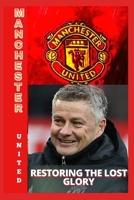 Manchester United: Past, Present And Future Ahead B08SWXWV4V Book Cover