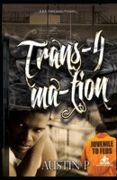 Trans-4-Mation 1515371050 Book Cover
