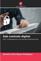 Sob controlo digital 620961289X Book Cover