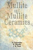 Mullite and Mullite Ceramics 0471942499 Book Cover