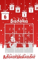 Sudoku Adventskalender Für Erwachsene: Jeden Tag neue Rätsel - leicht - mittelschwer - extrem schwer - Kleines Format Rätselbuch - Für Anfänger und Fo B08NYBV3PW Book Cover