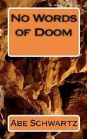 No Words of Doom 1453623841 Book Cover