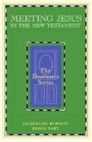 Meeting Jesus in the New Testament (The Doorway Series) 0060653787 Book Cover