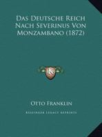 Das Deutsche Reich Nach Severinus Von Monzambano (1872) 1162130687 Book Cover