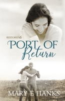 Port of Return: Inspirational Christian Fiction 1736904825 Book Cover