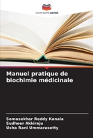 Manuel pratique de biochimie médicinale 6205643995 Book Cover