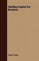 Finding Capital For Business 1015128203 Book Cover