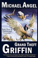 Grand Theft Griffin 1522782893 Book Cover