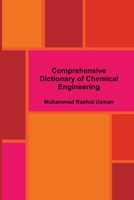 Comprehensive Dictionary of Chemical Engineering 131282669X Book Cover