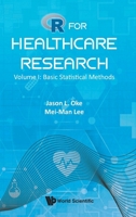 R for Healthcare Research (V1) 1800617186 Book Cover