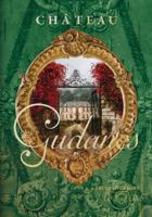Château de Gudanes: A True Love Story Never Ends 0648250407 Book Cover