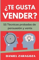 �Te gusta vender?: 55 T�cnicas probadas de persuasi�n y venta cara a cara 1678342645 Book Cover