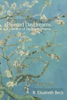 Painted Daydreams 1936628503 Book Cover