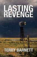 Lasting Revenge 0998654647 Book Cover