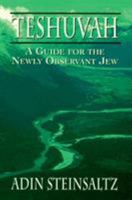 Teshuvah: A Guide for the Newly Observant Jew 0029311500 Book Cover
