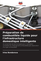 Préparation de combustible liquide pour l'infrastructure domestique intelligente 6206010538 Book Cover
