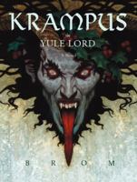 Krampus - The Yule Lord 0062095668 Book Cover