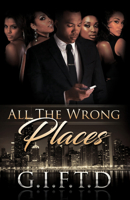 All The Wrong Places 1982574445 Book Cover
