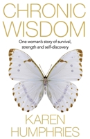 Chronic Wisdom 192363013X Book Cover