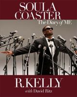 The Soulacoaster: The Diary of Me 1401928358 Book Cover