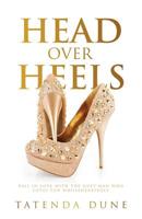 Head Over Heels: For Jesus 0986101885 Book Cover