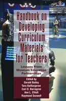 Handbook on Developing Online Curriculum Materials for Teachers: Lessons from Museum Education Partnerships 160752323X Book Cover