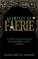 Glimpses of Faerie B08PJWJYMY Book Cover