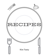Recipes : Recipes-Trim-size-book-to-write-in-8. 5-x-11-no-bleed-126-pages-cover-size-17. 54-x-11. 25-inch 1711102873 Book Cover