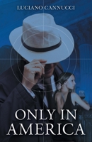 Only In America 1039104622 Book Cover