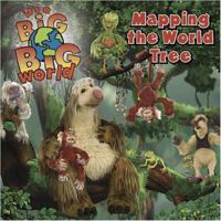 It's a Big Big World: Mapping the World Tree (It's a Big Big World) 0696235463 Book Cover