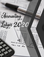 Accounting Ledger 2020: accounting ledger printable | Size 8.5 × 11 inch | simple accounts package 1693054647 Book Cover