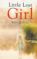 Little Lost Girl B085RSFJS6 Book Cover