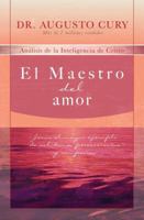 O Mestre do Amor (Análise da Inteligência de Cristo, #4) 1602551340 Book Cover