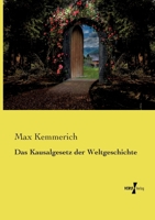 Das Kausalgesetz der Weltgeschichte 3737203369 Book Cover