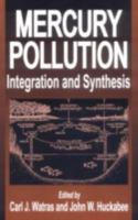 Mercury Pollution Integration and Synthesis 1566700663 Book Cover