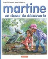 Martine, numéro 48 : Martine en classe de découverte 2203101482 Book Cover