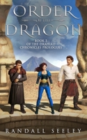 Order of the Dragon 1548192503 Book Cover