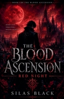 The Blood Ascension-Red Night