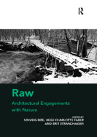 Raw: Architectural Engagements with Nature 0367739569 Book Cover