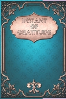 INSTANT OF GRATITUDE 1654728101 Book Cover