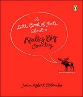 Little Book of Facts About a Really Big Country 014305368X Book Cover