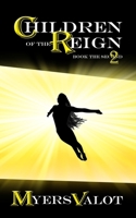 Children of the Reign: Book the Second: The Shepherd Becomes A Dreamer B08BWHQB8H Book Cover