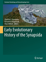 Early Evolutionary History of the Synapsida 9402407308 Book Cover