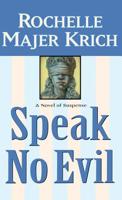 Speak No Evil 0892965843 Book Cover