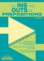 Ins and Outs of prepositions, The: A Guidebook for ESL Students 0764107577 Book Cover