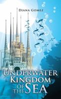 Underwater Kingdom of the Sea: Castle Selenium 1514459035 Book Cover