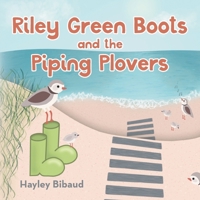 Riley Green Boots and the Piping Plovers B0CNSDFZ8N Book Cover