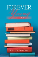 Forever Young : Sequel 3. 0 1796080985 Book Cover